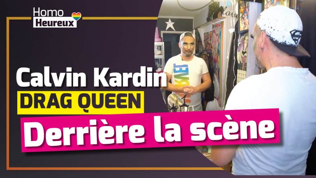 Podcast LGBT : Calvin Kardin, derrière la scène et le monde drag queen : amour, famille, acceptation de soi... #033